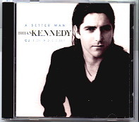 Brian Kennedy - A Better Man CD 1